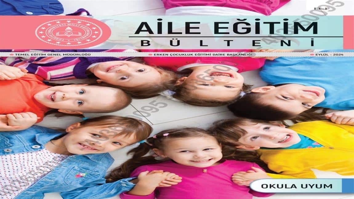 Eylül Ayı Aile Eğitim Bülteni Yayaınlanmıştır.